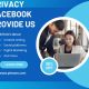 Privacy Facebook provide us