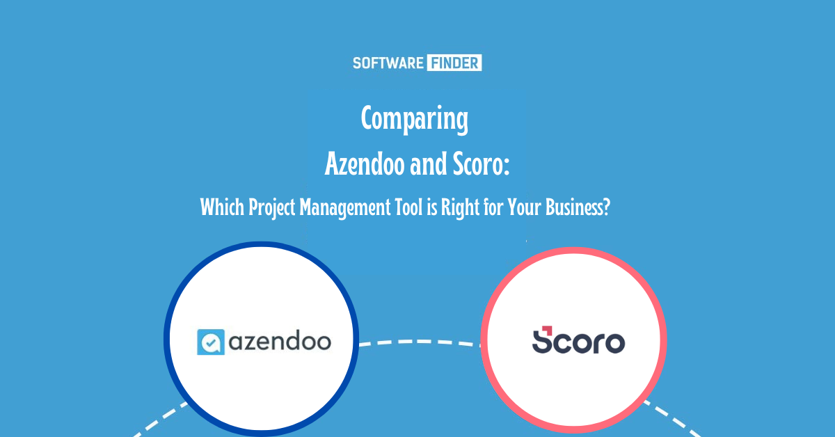Comparing Azendoo and Scoro Which Project Management Tool is Right for Your Business