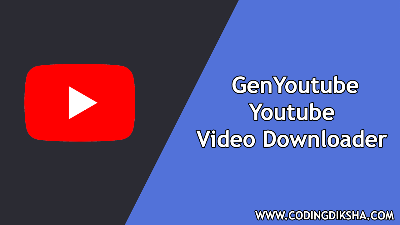 gen video downloader